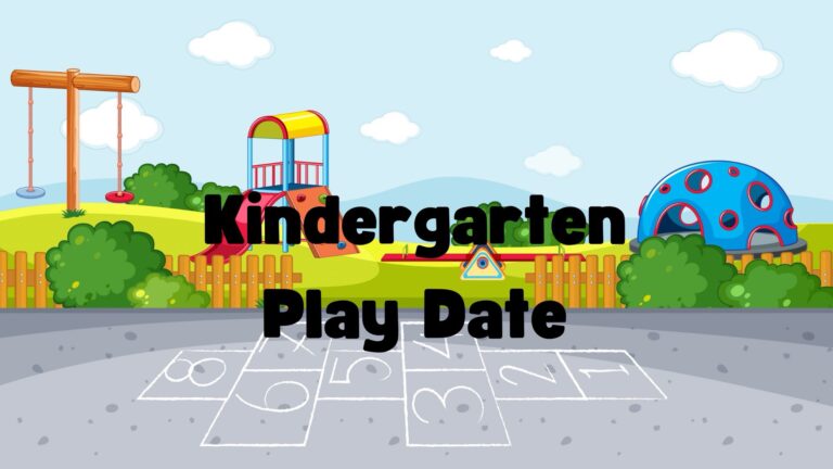Kindergarten Playdate