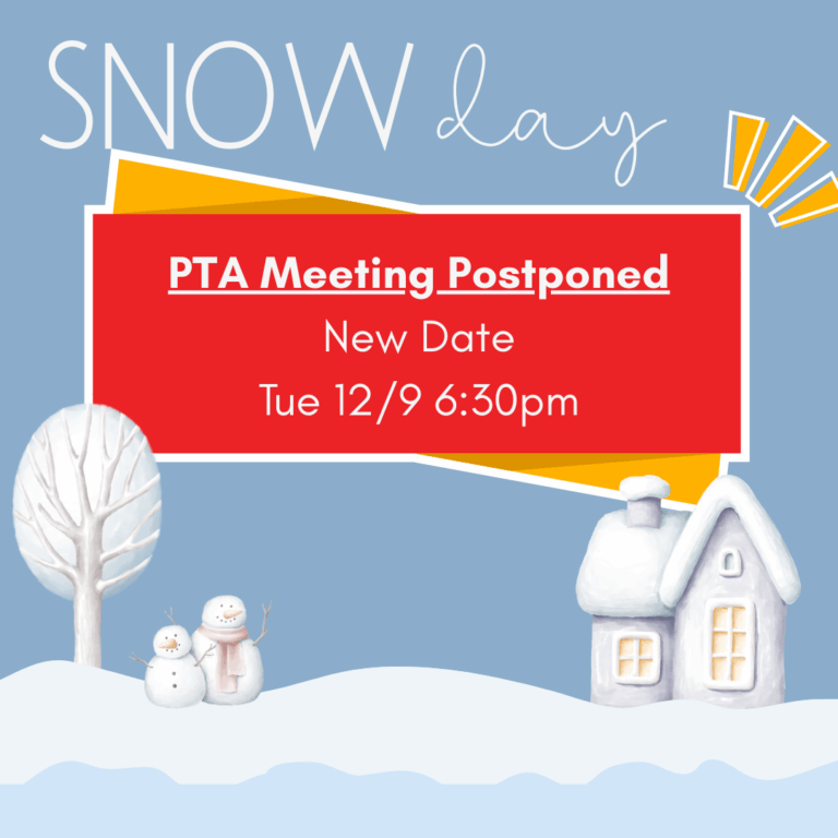 PTA Meeting – Postponed